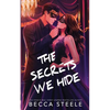 The Secrets We Hide - Special Edition - Paperback