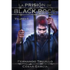 La Prisión de Black Rock. Volumen 6 - Paperback