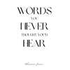 Words You Never Thought You'd Hear - Paperback