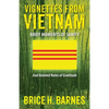 Vignettes from Vietnam: Brief Moments of Sanity - And Belated Notes of Gratitude - Paperback