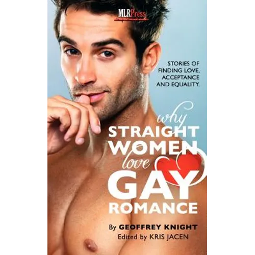 Why Straight Woment Love Gay Romance - Paperback