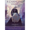 A Changing Light - Paperback