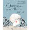 Once Upon a Northern Night - Hardcover