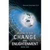 Journeys for Change and Enlightenment - Paperback