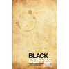 Black Coffee. - Paperback