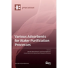 Various Adsorbents for Water Purification Processes - Hardcover