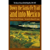 Down the Santa Fe Trail and Into Mexico: The Diary of Susan Shelby Magoffin, 1846-1847 - Paperback