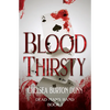 Blood Thirsty - Paperback
