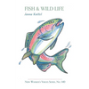 Fish & Wild Life - Paperback