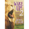 Wake Up! Part 2 - Paperback