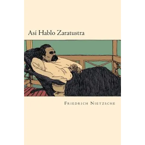 Asi Hablo Zaratustra (Spanish Edition) - Paperback