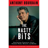 The Nasty Bits: Collected Varietal Cuts, Usable Trim, Scraps, and Bones - Paperback