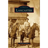 Lancaster - Hardcover