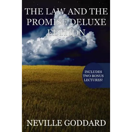 The Law and the Promise Deluxe Edition: Includes two bonus lectures! (The Spiritual Cause, The Second Vision) - Paperback
