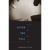 After the Fall: Poems Old and New - Paperback