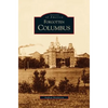 Forgotten Columbus - Hardcover