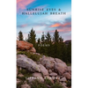 Sunrise Eyes & Hallelujah Breath: Poems - Paperback