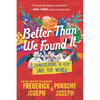 Better Than We Found It: Conversations to Help Save the World - Paperback