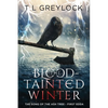 The Blood-Tainted Winter: The Song of the Ash Tree - First Edda - Paperback