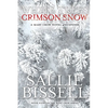 White Trees Crimson Snow - Paperback