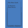 This Bitter Earth - Paperback
