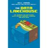 The Data Lakehouse: The Bedrock for Artificial Intelligence, Machine Learning, and Data Mesh - Paperback