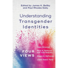 Understanding Transgender Identities - Hardcover