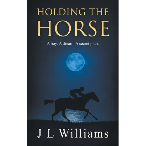 Holding The Horse - Paperback