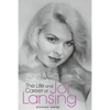 "When a Girl's Beautiful" - The Life and Career of Joi Lansing - Paperback
