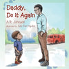 Daddy, Do It Again - Paperback