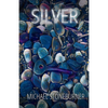 Silver - Paperback