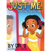 Just Me! for the Love of Girls - Hardcover