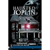 Haunted Joplin - Paperback