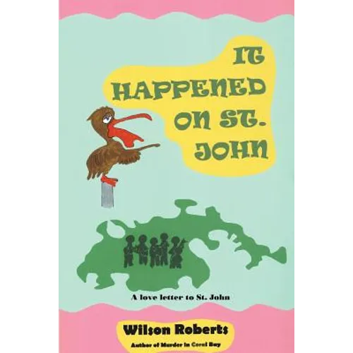 It Happened on St. John: A Tale of the Island - Paperback