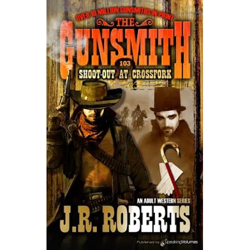 Shoot-Out at Crossfork - Paperback