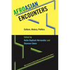 Afroasian Encounters: Culture, History, Politics - Paperback