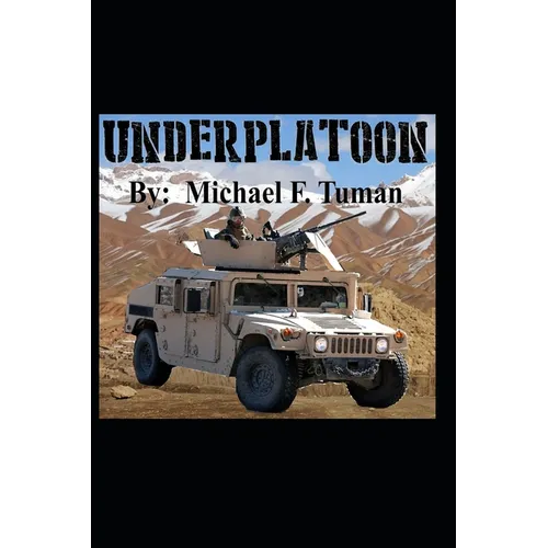 Underplatoon: Bring Our Memories Home - Paperback