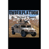 Underplatoon: Bring Our Memories Home - Paperback