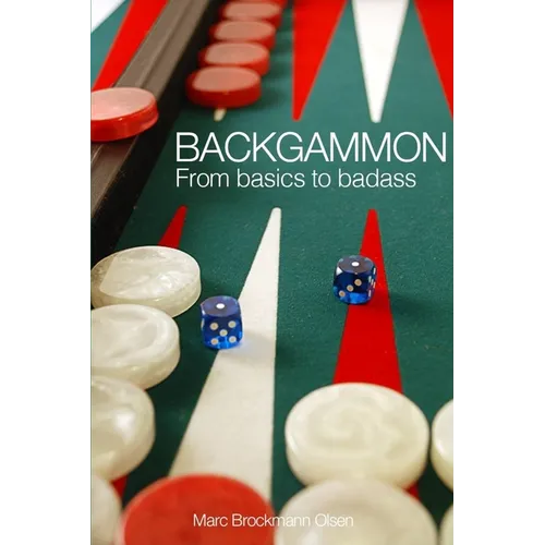 Backgammon: From Basics to Badass - Paperback