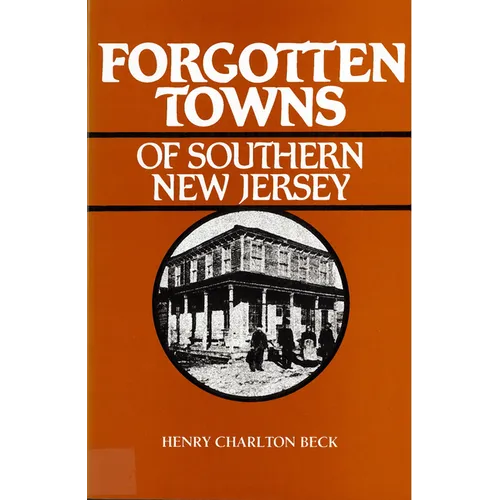 Forgotten Towns of Southern New Jersey - Paperback
