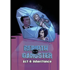 Rebirth of the Gangster Act 4: Inheritance - Paperback