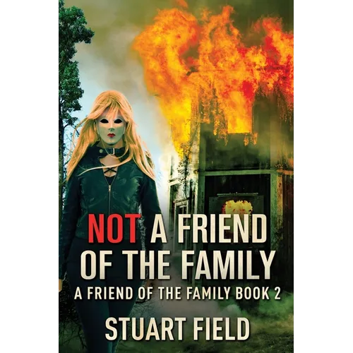 Not A Friend Of The Family - Paperback