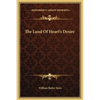 The Land Of Heart's Desire - Hardcover