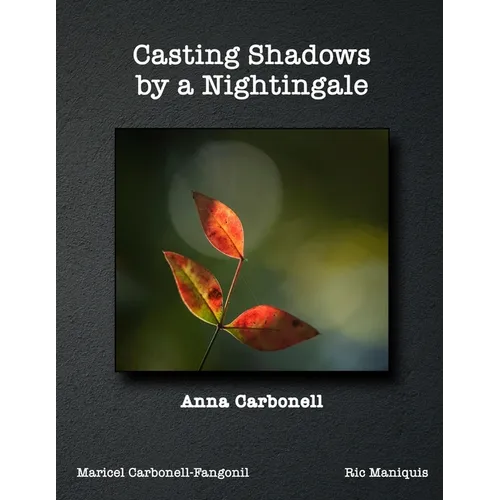 Casting Shadows by A Nightingale - Paperback