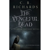 The Vengeful Dead - Paperback