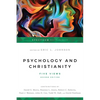 Psychology and Christianity: Five Views - Paperback