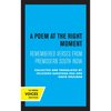 A Poem at the Right Moment: Remembered Verses from Premodern South India Volume 10 - Paperback
