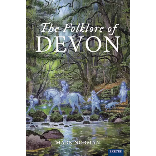 The Folklore of Devon - Hardcover