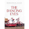The Dancing Eyes - Hardcover