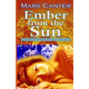 Ember from the Sun - Paperback